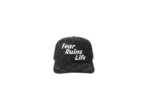 Fear Ruins Life Hat