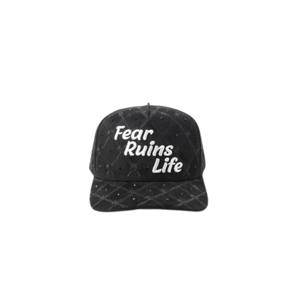 Fear Ruins Life Hat